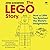 The LEGO Story: How a Little Toy Sparked the World's Imagination