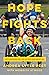 Hope Fights Back by Andrea Lytle Peet
