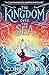 The Kingdom Over the Sea