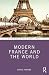 Modern France and the World