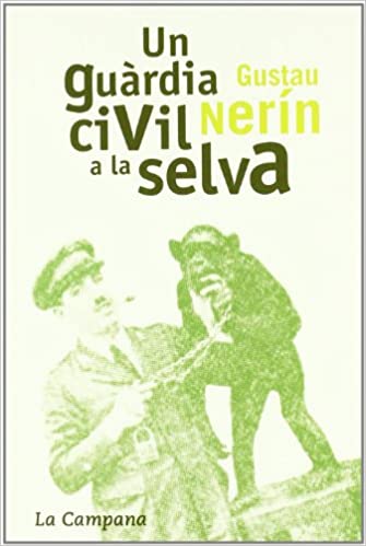 Un guàrdia civil a la selva (Hardcover)