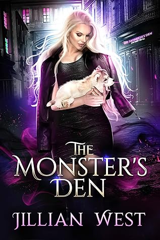 The Monster's Den (A Monstrous World, #1)