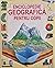 Enciclopedie geografică pentru copii by Carol Varley