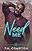 Need Me