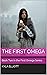 The First Omega: Book Two i...
