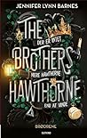 The Brothers Hawthorne – Brødrene by Jennifer Lynn Barnes