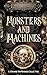 Monsters and Machines: A Strange Happenings Collection (Strange Happenings)