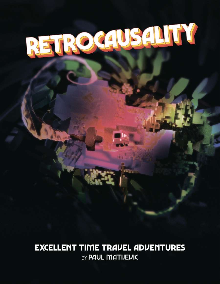 Retrocausality: Excellent Time Travel Adventures (ebook)