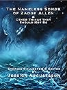 The Nameless Songs of Zadok Allen by Jessica Augustsson