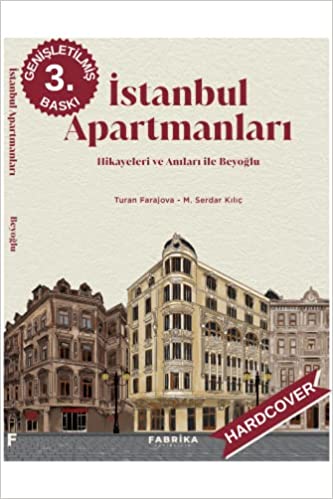 İstanbul Apartmanları – Hikayeleri ve Anıları ile Beyoğlu (Hardcover)