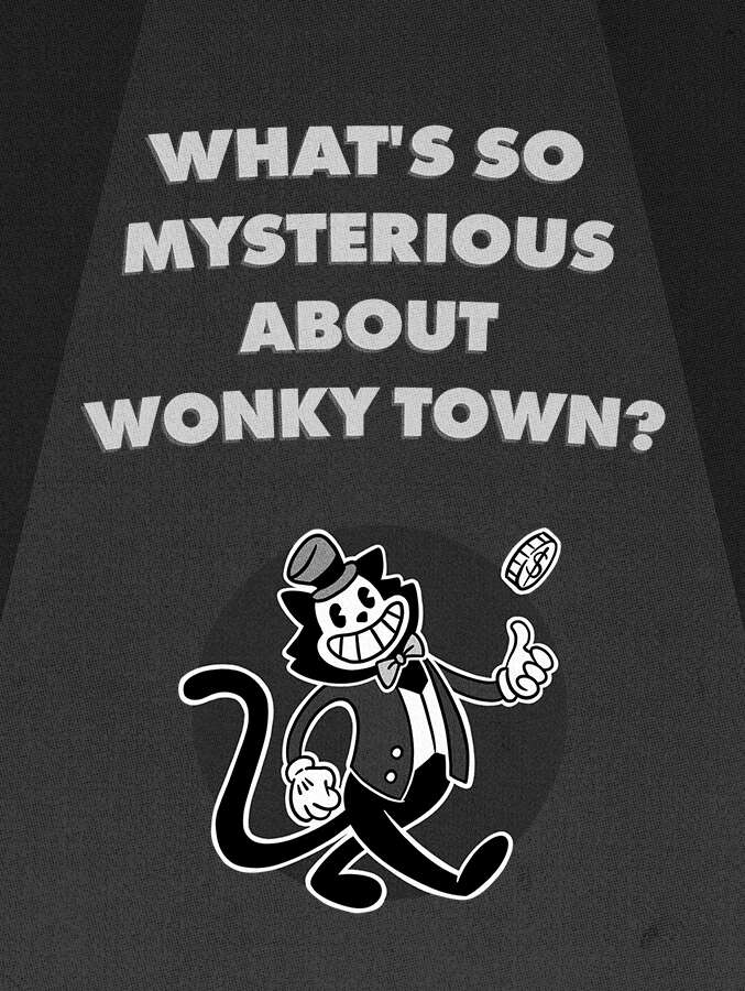 What's so Mysterious about Wonky Town? (ebook)
