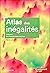 Atlas des inégalités. Les F...