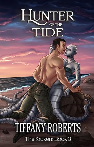 Hunter of the Tide (The Kraken, #3)