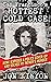 San Francisco's Hottest Cold Case by Jon Kinyon