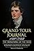 A Grand Tour Journal