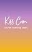 Kiss Cam by Erika Lynn Kiss Cam by Erika Lynn
