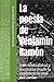 La poesía de Benjamín Ramón...