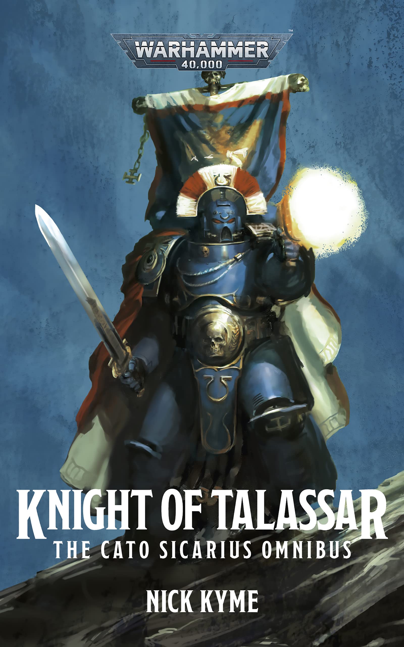 Knight of Talassar: The Cato Sicarius Omnibus (Warhammer 40,000)