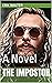 The Impostor: A Novel