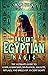 Ancient Egyptian Magic: The Ultimate Guide to Gods, Goddesses, Divination, Amulets, Rituals, and Spells of Ancient Egypt (African Spirituality)