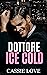 Dr. Ice Cold (Italian Edition)