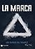 La marca: Los dueños del tiempo 1 (Spanish Edition)
