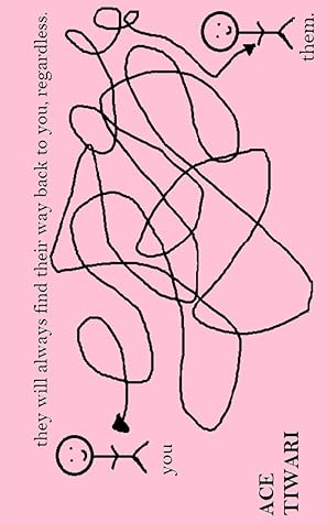 they will always find their way back to you, regardless.