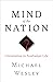 Mind of the Nation by Michael  Wesley