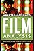 An Introduction to Film Analysis: Technique and Meaning in Narrative Film