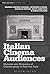 Italian Cinema Audiences: H...