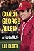 Coach George Allen: A Football Life
