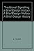 Traditional Signalling: a Brief Design History: A Brief Design History: A Brief Design History