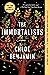 The Immortalists