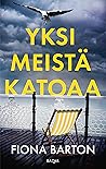 Yksi meistä katoaa by Fiona Barton
