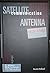 Satellite Communication Antenna Technology