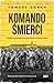 Komando Śmierci by Tomasz Bonek