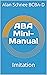 ABA Mini-Manual by Alan Schnee