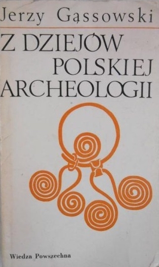 Z dziejów polskiej archeologii