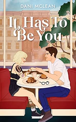 It Has To Be You