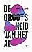De grootsheid van het al