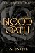 Blood Oath: The Complete Series