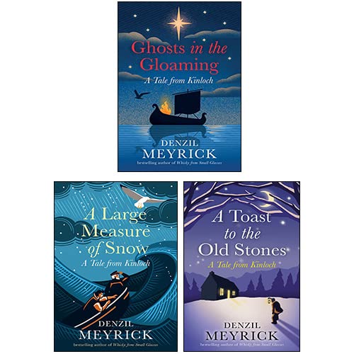 3 Books Collection Set (Ghosts in the Gloaming, A Large Measure of Snow, A Toast to the Old Stones)