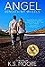 Angel Beneath My Wheels by K. S. Moore