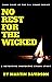 No Rest for The Wicked
