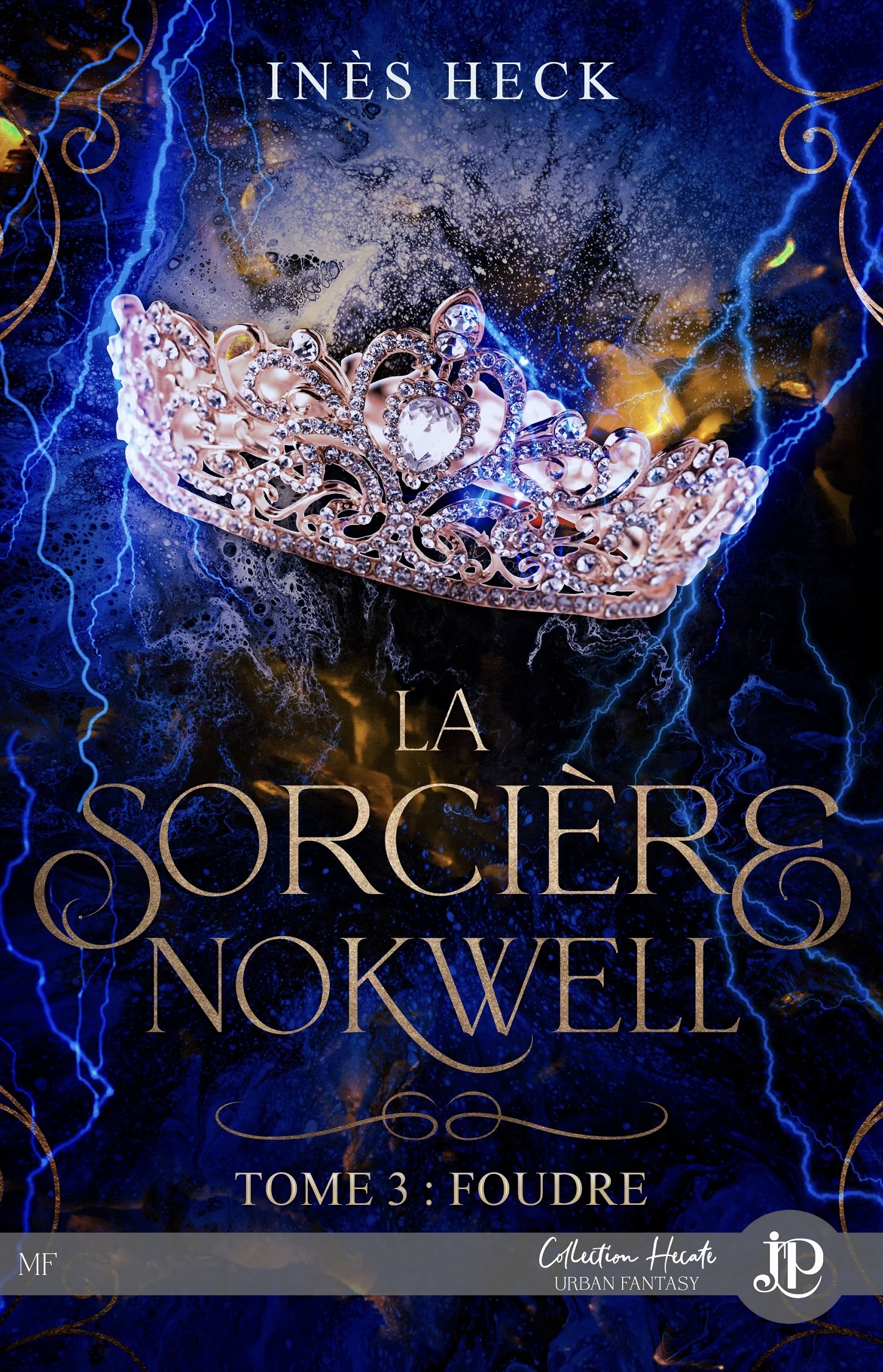 Foudre (La Sorcière Nokwell, #3)