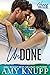 Undone (Henry Brothers, #3)
