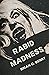 Rabid Madness by Brian G. Berry