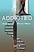 Addicted: Recovering from Marijuana Addiction
