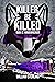 Killer Be Killed Book 2: Ho...