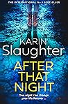 After That Night by Karin Slaughter
